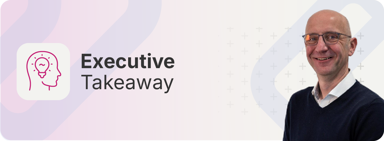 Executive Takeaway - John Vickers