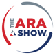 The ARA Show
