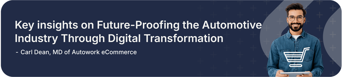 Key insights on Future-Proofing the Automotive Industry Through Digital Transformation