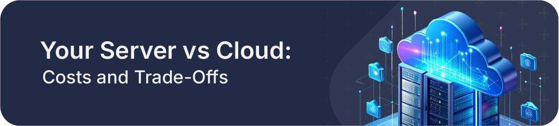 Your Server vs Cloud 2026 Blog