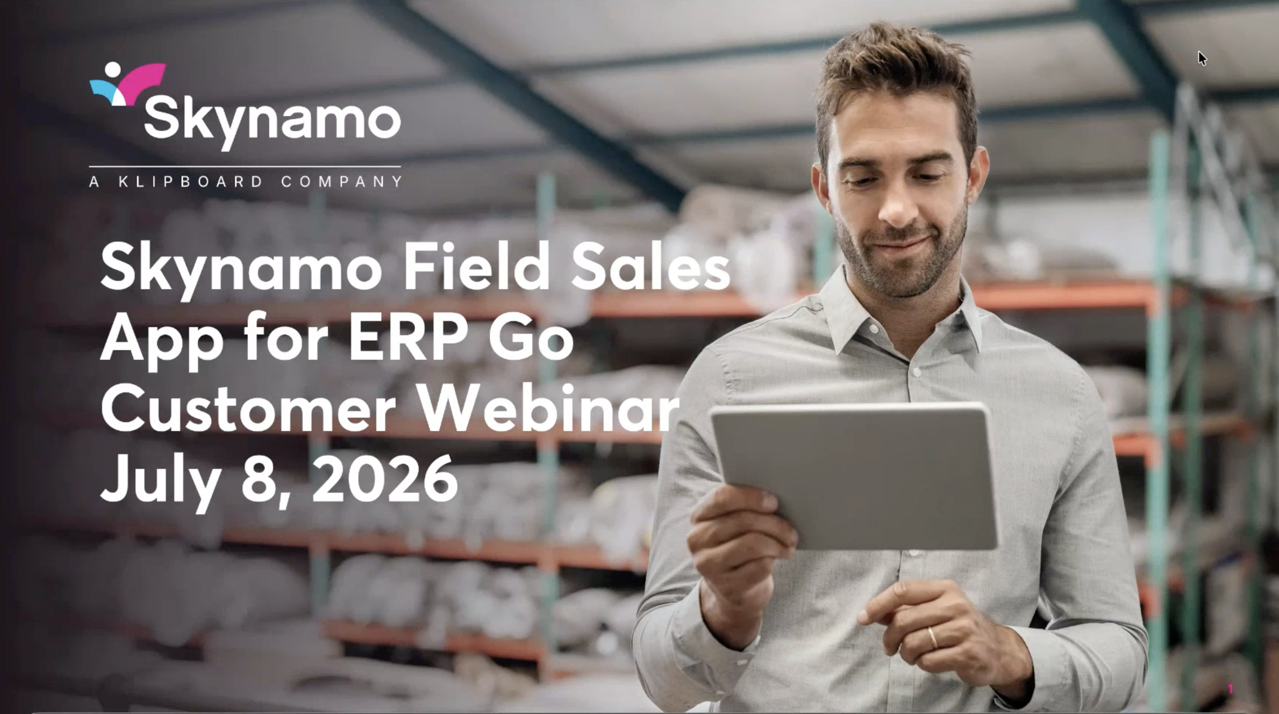 Klipboard and Skynamo’s Field Sales App Webinar